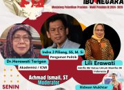 Diskusi Nasional “Indonesia Darurat Ibu Negara” Digelar Hari Ini