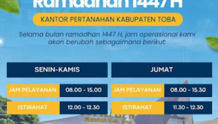 Sambut Ramadan 1447 H, Kantor Pertanahan Kabupaten Toba Sesuaikan Jam Pelayanan