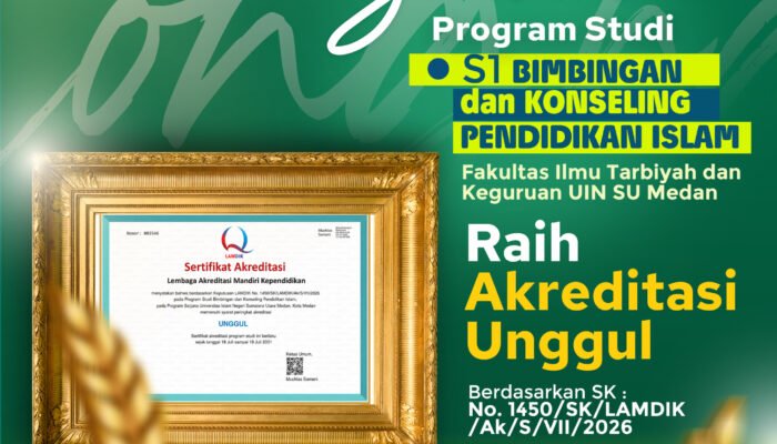 Luar Biasa ! 100 Persen Prodi S1 FITK UINSU Raih Akreditasi Unggul