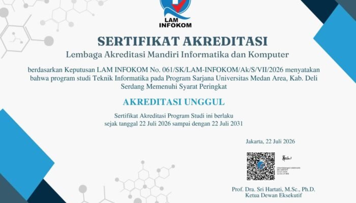 Prestasi Baru UMA: Teknik Informatika Raih Akreditasi Unggul LAM INFOKOM